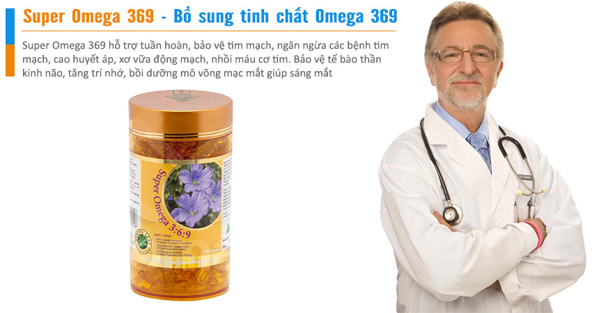 Super Omega 369 hỗ trợ tuần hoàn, bảo vệ tim mạch, ngăn ngừa các bệnh tim mạch